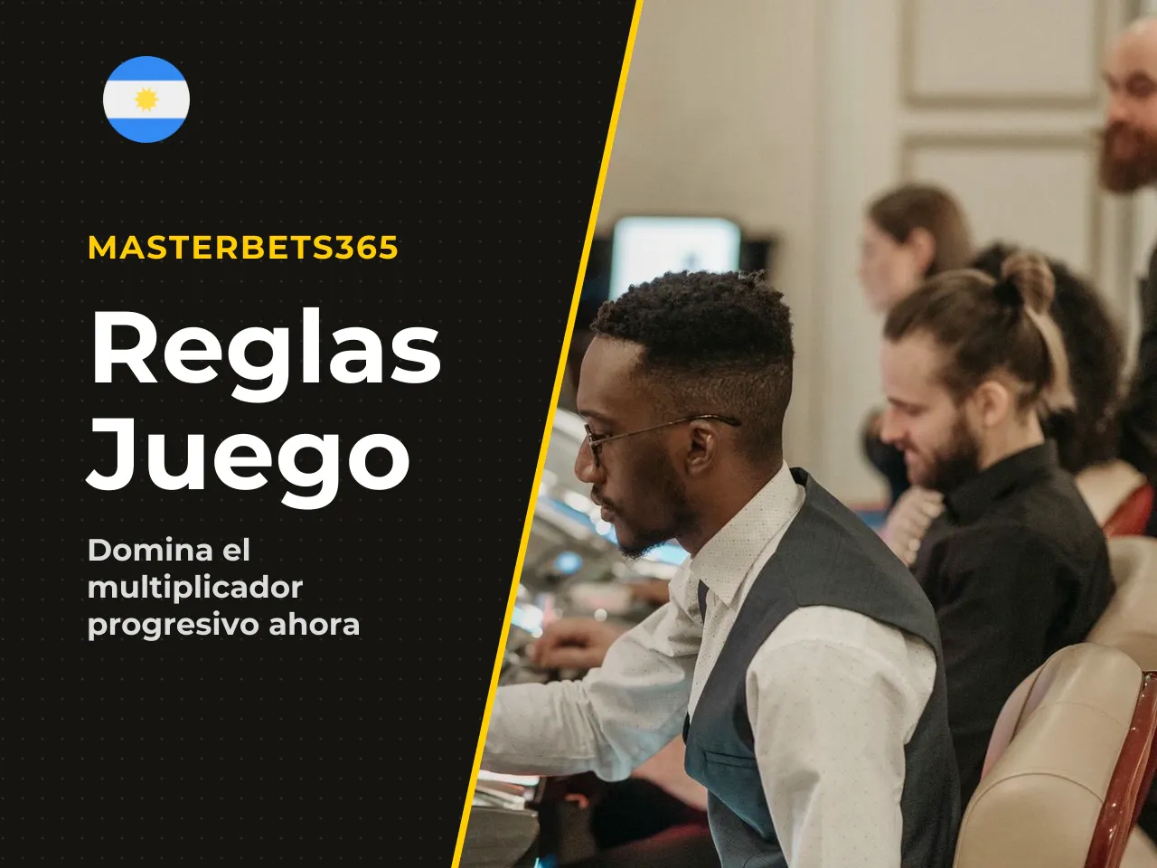 Reglas del multiplicador progresivo - Cada